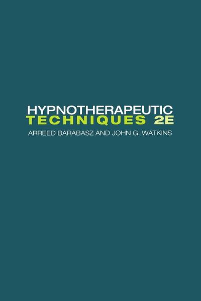 Hypnotherapeutic Techniques