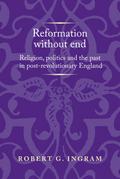 Reformation without end