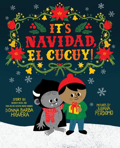 It’s Navidad, El Cucuy!
