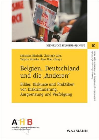Belgien, Deutschland und die ’Anderen’