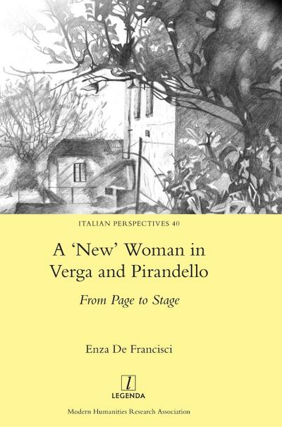 A ’New’ Woman in Verga and Pirandello