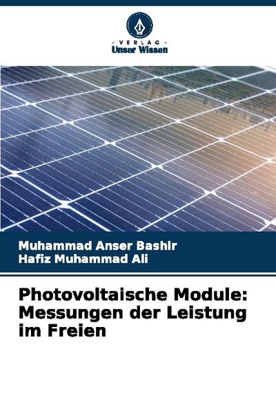 Photovoltaische Module: Messungen der Leistung im Freien