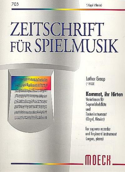 Kommet, ihr Hirten für Sopranblockflöte und Tasteninstrument (Klavier, Orgel)