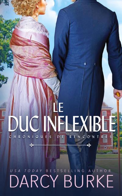 Le Duc inflexible