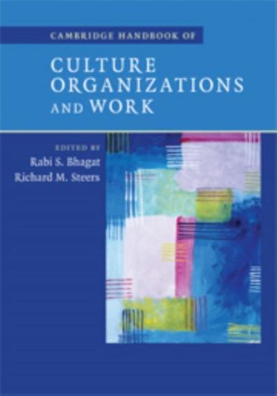 Cambridge Handbook of Culture, Organizations, and Work