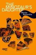The Minotaur’s Daughter