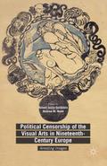 Political Censorship of the Visual Arts in Ninetee