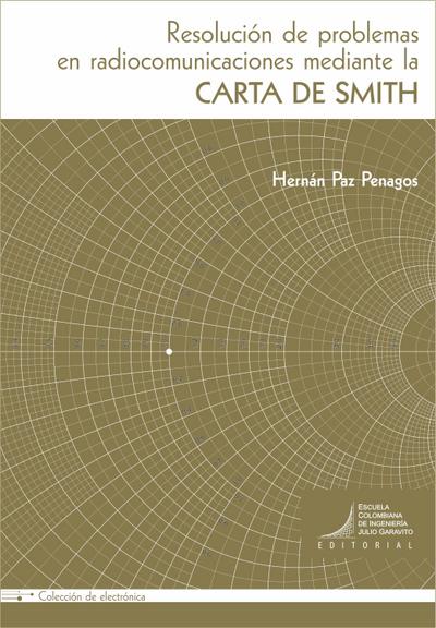 Resolución de problemas de radiocomunicaciones mediante la carta de Smith