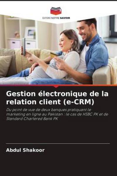 Gestion électronique de la relation client (e-CRM)