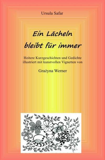 Ein Lächeln bleibt für immer