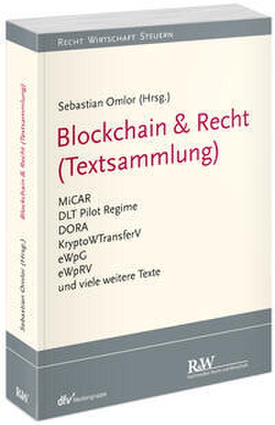 Blockchain & Recht (Textsammlung)