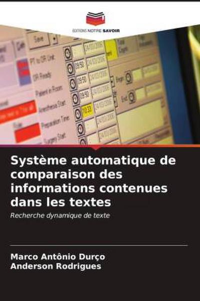 Système automatique de comparaison des informations contenues dans les textes