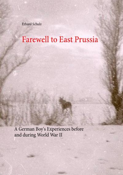 Farewell to East Prussia