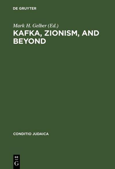 Kafka, Zionism, and Beyond