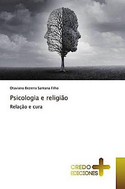 Psicologia e religião - Otaviano Bezerra Santana Filho