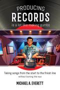 Producing Records is a Lot Like Making Gumbo