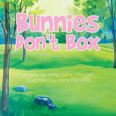 Bunnies Don’t Box