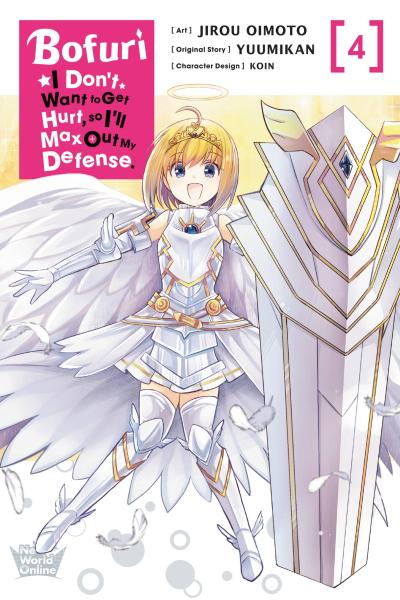 Bofuri: I Don’t Want to Get Hurt, So I’ll Max Out My Defense., Vol. 4 (Manga)