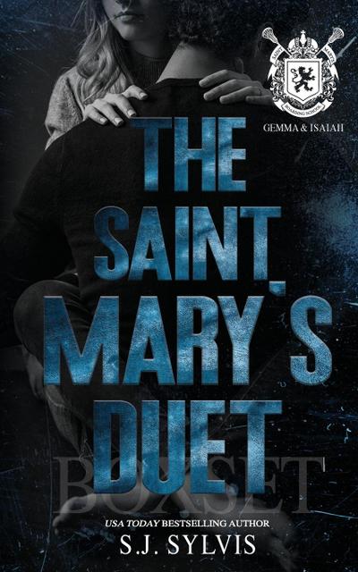 The Saint Mary’s Duet Box Set (Gemma and & Isaiah’s Complete Story)