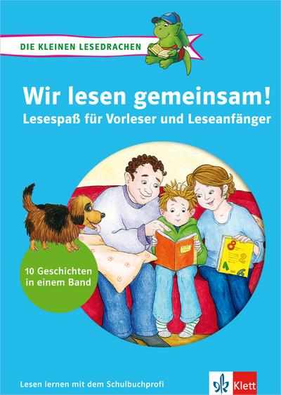 Die kleinen Lesedrachen: Wir lesen gemeinsam!