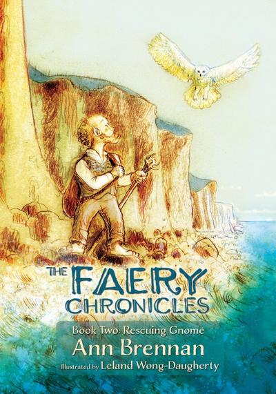 The Faery Chronicles Book Two