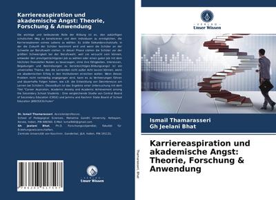 Karriereaspiration und akademische Angst: Theorie, Forschung & Anwendung