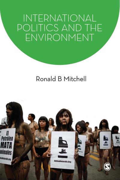 International Politics and the Environment