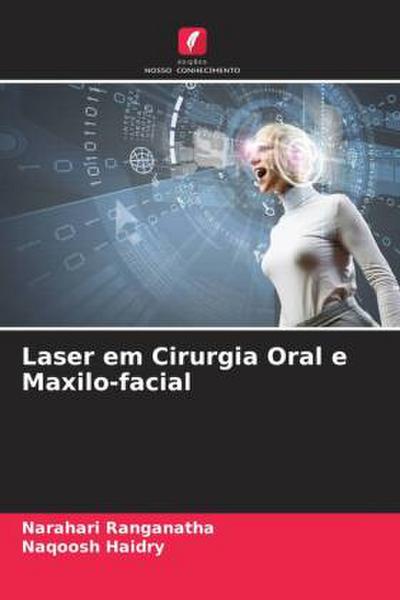 Laser em Cirurgia Oral e Maxilo-facial
