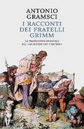 I racconti dei Fratelli Grimm