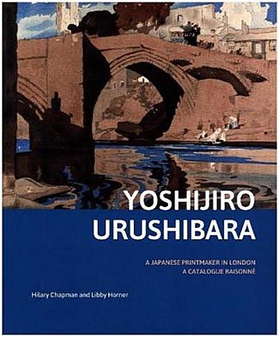 Yoshijir&#333; Urushibara: A Japanese Printmaker in London