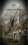 Remi en de geest van La Ferme