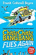 Chitty Chitty Bang Bang Flies Again!