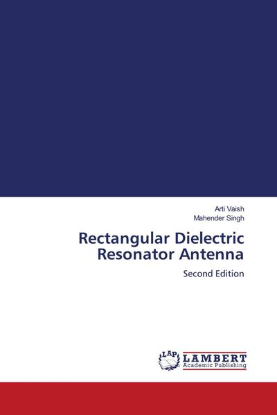 Rectangular Dielectric Resonator Antenna