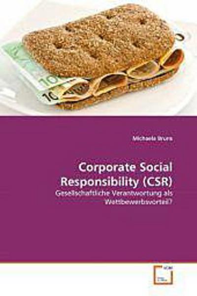 Corporate Social Responsibility (CSR) - Michaela Bruns