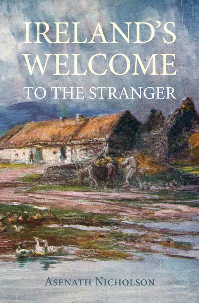 Ireland’s Welcome to the Stranger