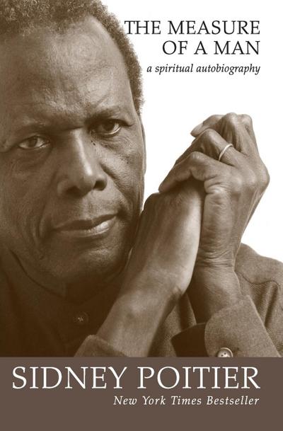 The Measure of a Man: A Spiritual Autobiography (Oprah’s Book Club)