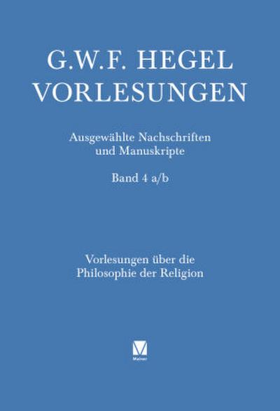 Vorlesungen über die Philosophie der Religion. Teil 2