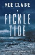 A Fickle Tide (A Pike Island Mystery in Downeast Maine, #1)