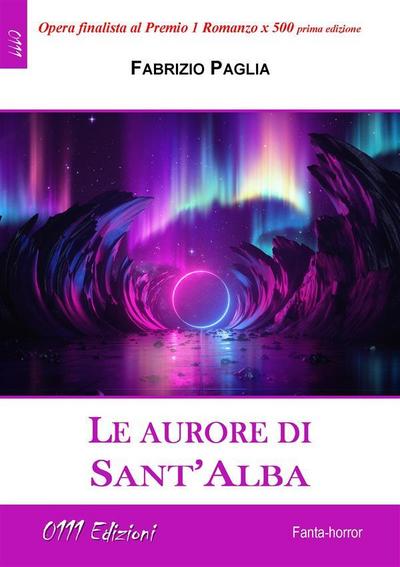 Le aurore di Sant’Alba