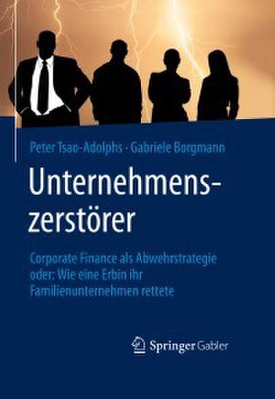 Unternehmenszerstörer
