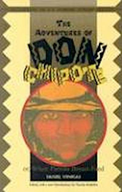 The Adventures of Don Chipote; Or, When Parrots Breast-Feed