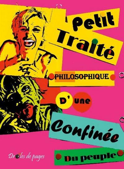 Petit traité philosophique d’une confinée du peuple
