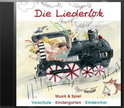 Die Liederlok, 1 Audio-CD