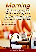 Morning Strength Workouts (Morning Workout Series)