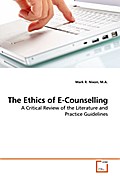 The Ethics of E-Counselling
