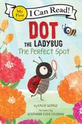 Dot the Ladybug: The Perfect Spot