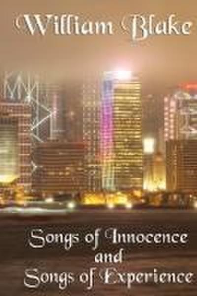 Songs of Innocence and Songs of Experience