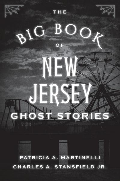The Big Book of New Jersey Ghost Stories
