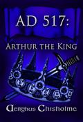 Arthur the King AD517