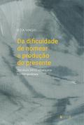 Da dificuldade de nomear a produção do presente